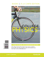 College Physics, Books a la Carte Edition