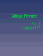 College Physics: Part 1
