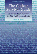 College Survival Guide: Hints and References to Aid College Students