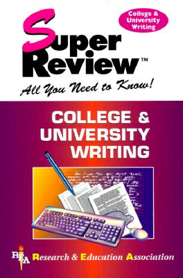 College & University Writing - Editors of Rea