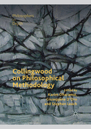 Collingwood on Philosophical Methodology
