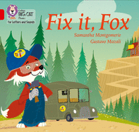 Collins Big Cat Phonics for Letters and Sounds - Fix It, Fox: Band 2a/Red a