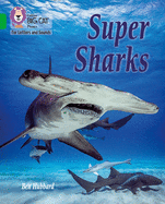 Collins Big Cat Phonics for Letters and Sounds - Super Sharks: Band 5/Green