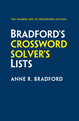 Collins Bradford's Crossword Solver's Lists - Bradford, Anne R