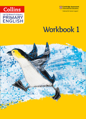 Collins Cambridge International Primary English - Cambridge International Primary English Workbook: Stage 1 - Paizee, Daphne (Editor)
