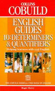 Collins COBUILD English Guides: Determiners and Quantifiers