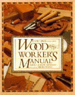 Collins Complete Woodworker's Manual - Jackson, Albert, and Day, David