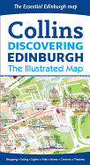 Collins Discovering Edinburgh: the Illustrated Map (Collins Travel Guides)