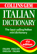 Collins Gem Italian Dictionary - Love, Catherine E. (Editor)