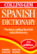 Collins Gem Spanish Dictionary - Harper Collins Publishers, and Harper Reference