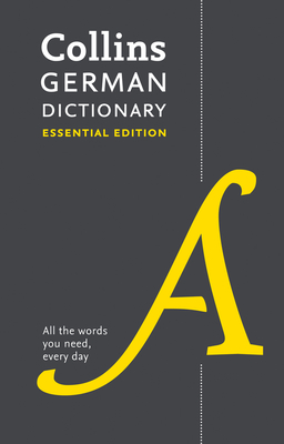 Collins German Dictionary: Essential Edition - Collins Uk