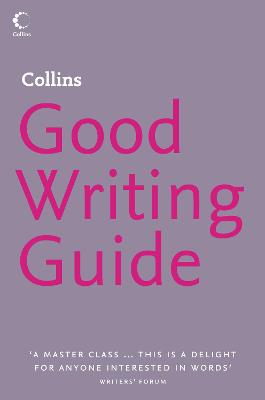 Collins Good Writing Guide - King, Graham
