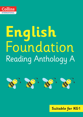 Collins International English Foundation Reading Anthology A - Macgregor, Fiona (Compiled by)