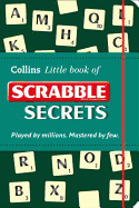 Collins Little Book of Scrabble Secrets.