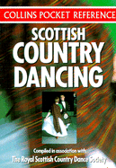 Collins Pocket Reference Scottish Country Dancing - Knight, Peter, and The Royal Scottish Country Dance Society