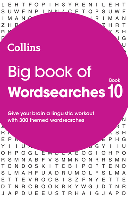 Collins Wordsearches - Big Book of Wordsearches 10: 300 Themed Wordsearches - Collins Puzzles