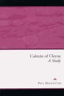 Colman of Cloyne: A Study