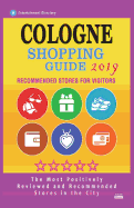 Cologne Shopping Guide 2019: Best Rated Stores in Cologne, Germany - Stores Recommended for Visitors, (Shopping Guide 2019)