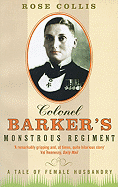 Colonel Barker's Monstrous Regiment: A Tale of Female Husbandry
