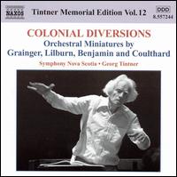 Colonial Diversions - Symphony Nova Scotia; Georg Tintner (conductor)