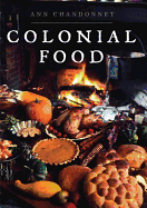 Colonial Food
