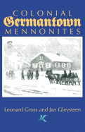 Colonial Germantown Mennonites