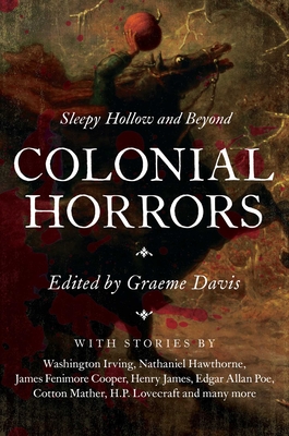 Colonial Horrors - Davis, Graeme