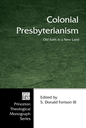 Colonial Presbyterianism