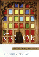 Color: A Natural History of the Palette - Finlay, Victoria