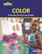 Color: A Sesame Street (R) Science Book