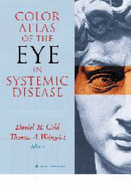 Color Atlas of the Eye in Systemic Disease