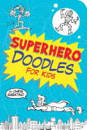 Color Bk-Superhero Doodles for