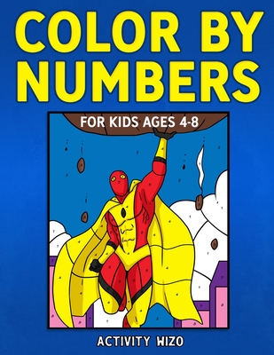 Color By Numbers for Kids Ages 4-8 - Wizo, Activity