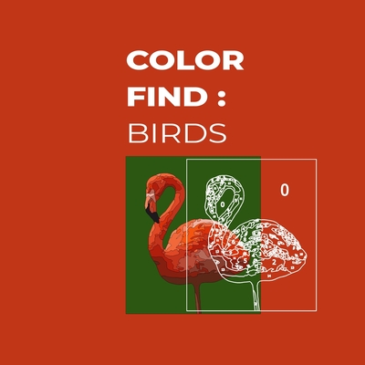 Color Find: Birds: Color by number activity book - Fun Works, Joy Color