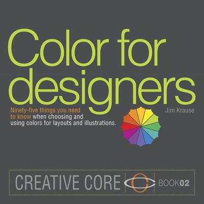 Color for Designers - Krause, Jim