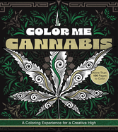 Color Me Cannabis: A Coloring Experience for a Creative High