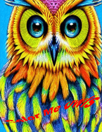 Color Me Owls: Adult coloring book