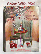 Color With Me! Grandma & Me Coloring Book: Christmas