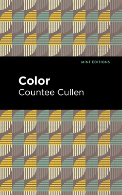 Color - Cullen, Countee, and Editions, Mint (Contributions by)