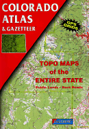 Colorado Atlas & Gazetteer - Delorme Publishing Company, and Delorme Mapping Company