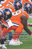Colorado Broncos: Do You Know Much About the Denver Broncos?