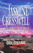 Colorado Confidential - Cresswell, Jasmine, and Stevens, Amanda, and Brown, Debra Lee