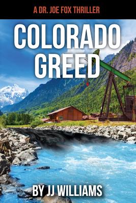 Colorado Greed - Williams, J J