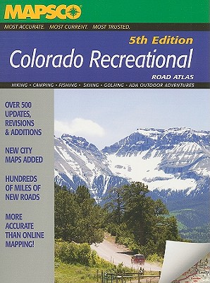 Colorado Recreational Road Atlas - MAPSCO (Creator)