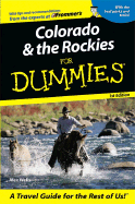 Colorado & the Rockies for Dummies - Wells, Alex