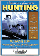 Colorado's Guide to Hunting