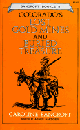 Colorado's Lost Gold Mines