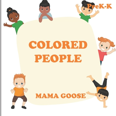 Colored People - Goose, Mama