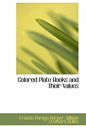 Colored Plate Books and Their Values