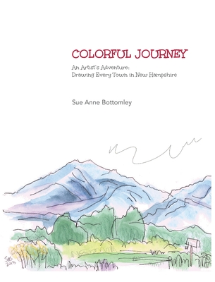 Colorful Journey - Bottomley, Sue Anne